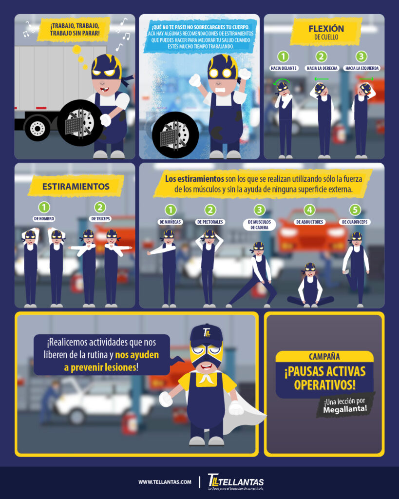 Comic No. 10 - Pausas activas Operativos La pausa activa es un espacio dentro de la jornada laboral destinado a la realización de diferentes tipos de ejercicios con el fin de prevenir lesiones osteo-musculares y la fatiga o tensión acumulada por el desarrollo de las labores cotidianas dentro de la empresa.
